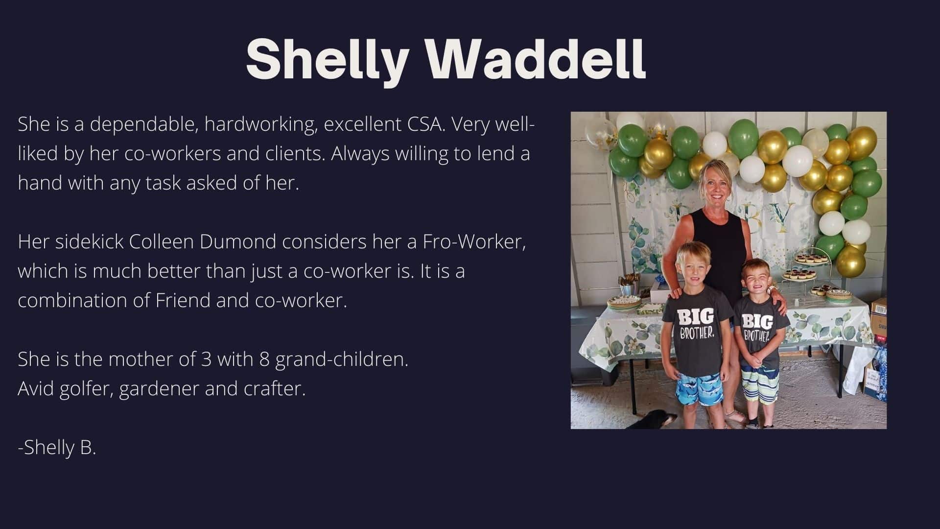 Shelly Waddell 25 years